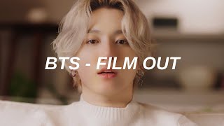 BTS (방탄소년단) 'Film out' Easy Lyrics