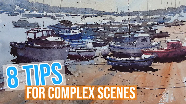 ADVANCED WATERCOLOR TUTORIAL - 8 Tips to simplify ...