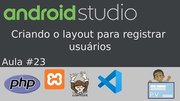 [Curso 2019 - Android Studio + PHP] Aula 23 - Criando o layout para registrar usuários