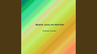 besok adalah misteri