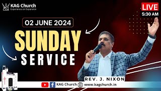 பென்யமீன் | Sunday Service | 02 June 2024 | Rev. J. Nixon | KAG Church, Pondicherry