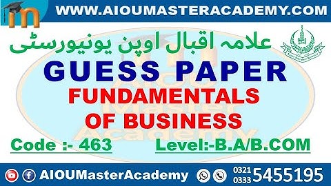AIOU GUESS PAPER CODE 463 || Fundamentals of Business Solved Guess Paper 463 || AIOU 463 Guess Paper