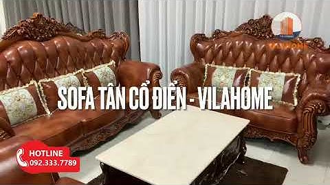 HOT - BỘ BÀN GHẾ SOFA TÂN CỔ ĐIỂN NHẬP KHẨU ĐẸP, SANG TRỌNG CHO PHÒNG KHÁCH