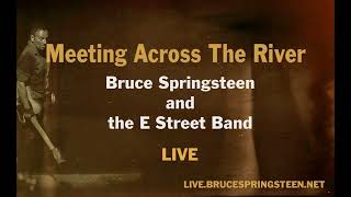 Video thumbnail of "Bruce Springsteen and the E Street Band "Meeting Across The River" 11/10/2009"