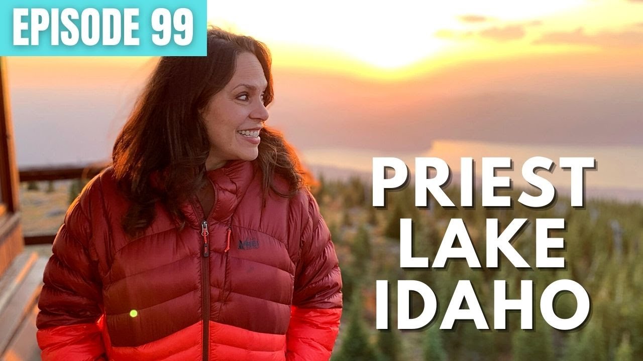 Priest Lake Idaho Travel Video - North Idaho Adventures