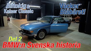 Törnrosa BMWn del 2: Coupéns svenska historia