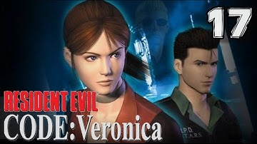 Resident Evil Code: Veronica X (PS4) Playthrough - Part 17