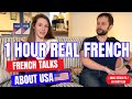 1 hour real french conversations about usa with subtitles learnfrench frenchconversation