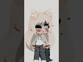#animation #gachaclub #gachalife #gachanox #song #shrt #new #تيك_توك #gcha #ipspant