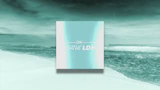 Breathe LDN - OK