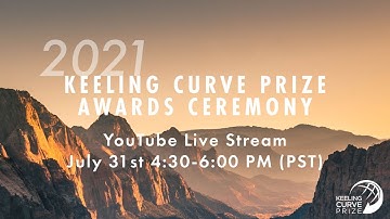 2021 Keeling Curve Prize Award Ceremony