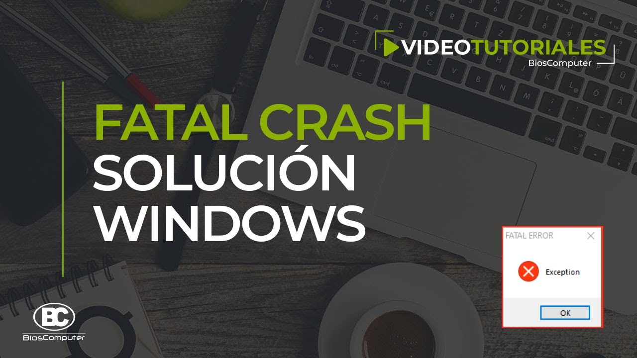 Fatal Crash Error Windows [SOLUCIÓN] BiosComputer - YouTube