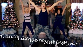 Dance Like We're Making Love - The Fitness Marshall - Dance Workout