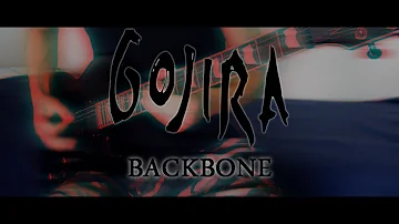 Gojira - Backbone (Guitar cover)
