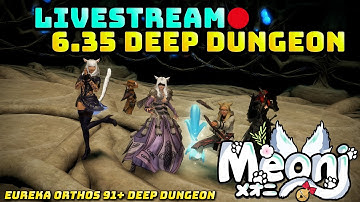 FFXIV: 6.35 Eureka Orthos Deep Dungeon - Floor 91+ Attempt