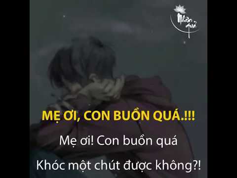 BLOG 129: Mẹ ơi con buồn quá!!! | Foci