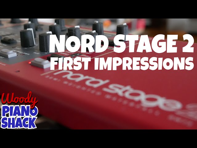 Nord Stage 2 Demo & Review - First impressions class=