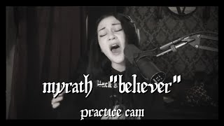 'Believer' - Adrienne Cowan (Myrath cover) || Practice Cam: Patron's Challenge