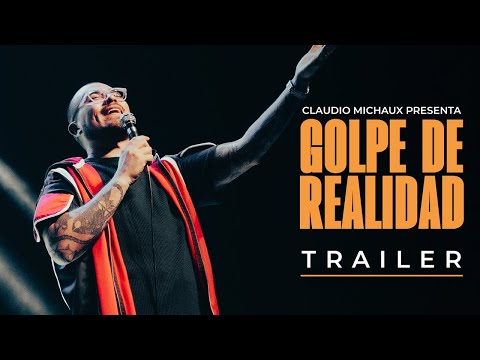 Claudio Michaux "Golpe de Realidad" - Trailer