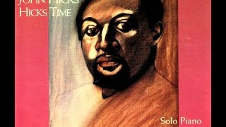 John Hicks Solo Piano - April Eyes