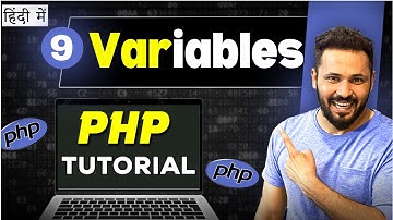 Php Tutorial in Hindi #9 Variables in PHP