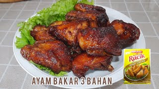Resep Ayam Bakar 3 Bahan Bumbu Racik   Enak Banget & Praktis