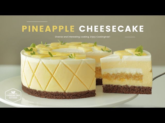 파인애플 치즈케이크 만들기 : Pineapple Cheesecake Recipe : パイナップルレアチーズケーキ | Cooking tree