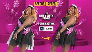🔥 FREE Photoshop Action Download – Fix Hair &amp; Cloth Fringe Automatically! - 1-Click Action