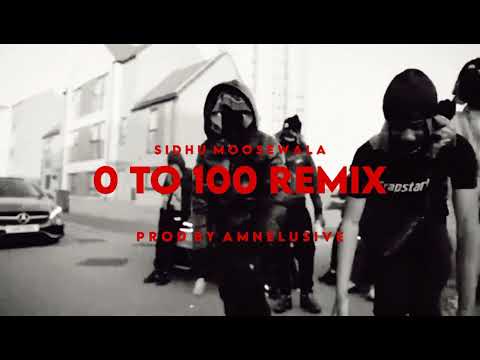 0 To 100 [Remix] - Sidhu Moosewala | Prod. By Amnelusive