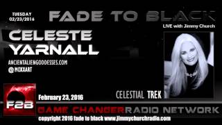 ⁣Ep. 409 FADE to BLACK Jimmy Church w/ Celeste Yarnall: Ancient Alien Goddess LIVE