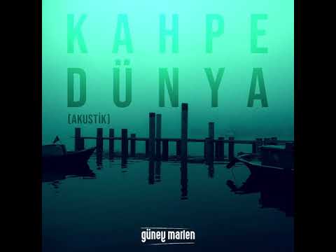 Güney Marlen - Kahpe Dünya (Akustik)