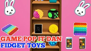 GAME POP IT DAN MAINAN FIDGET TOYS DI ANDROID || POP IT AND FIDGET TOYS GAME screenshot 1