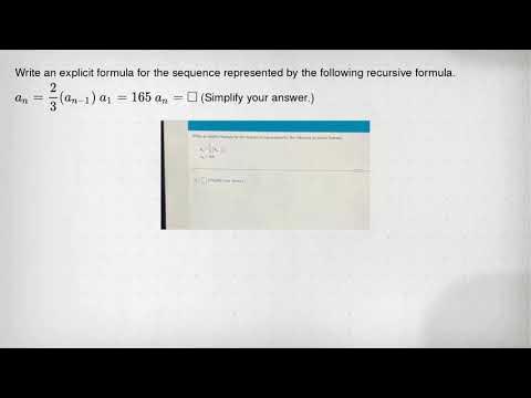 Write an explicit formula for the sequence represented by the following ...