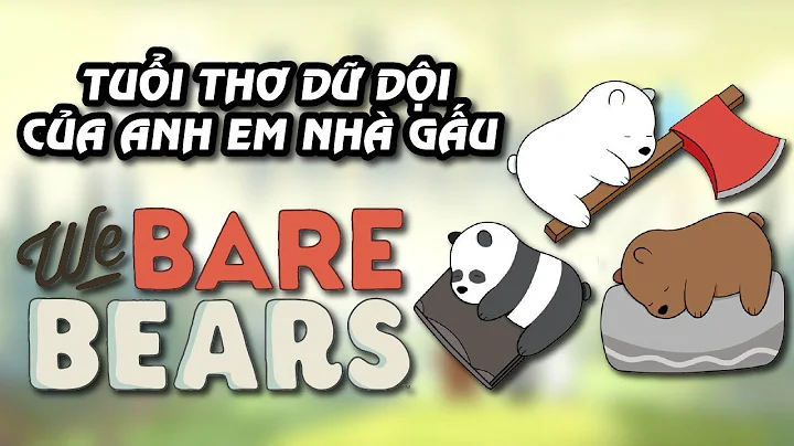 Tuổi Thơ Dữ Dội của 3 Anh Em Gấu | We Bare Bears Origin Stories