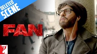 Fan Deleted Scene 6 Gaurav In Dubrovnik Shah Rukh Khan