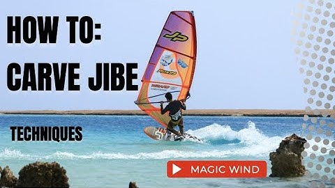HOW TO: Carve Jibe (Step Jibe). Windsurfing tuition.