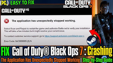 🕹️ Fix Call of Duty® Black Ops 7 Not Launching | “Application Has Unexpectedly Stopped Working”