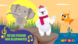 Música Cristã Infantil: Se Eu Fosse Um Elefante | Louvor Divertido e Animado| Turma do Péppe