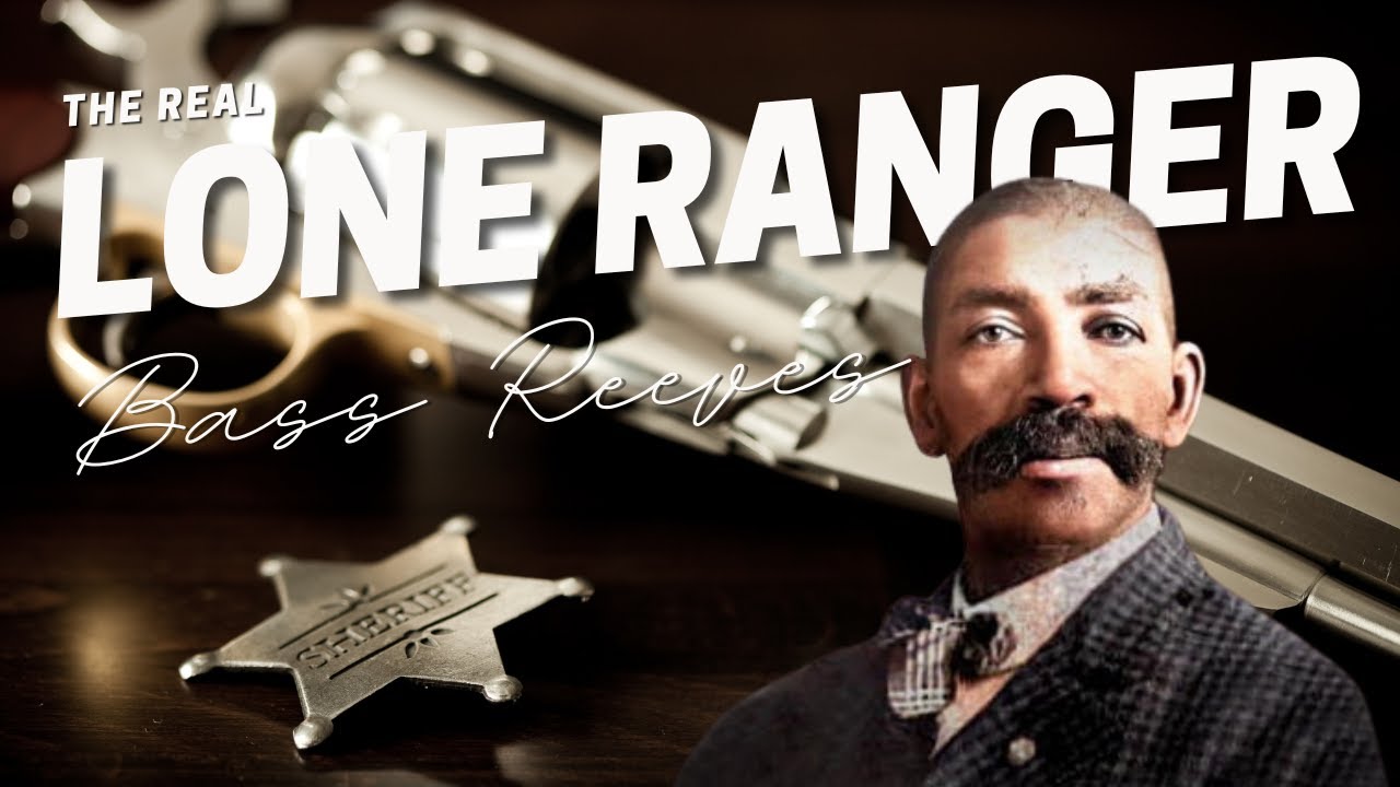 The Legend of Bass Reeves