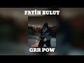 Fatih Bulut Ft Elmas GRR PAOW Gör Bak TikTok Mix 