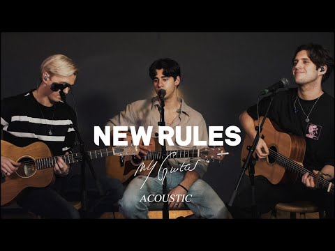 New Rules - My Guitar (Acoustic)