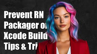 How to Prevent React Native Packager from Running on Every Xcode Build