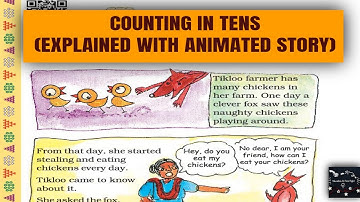CLASS 2 MATHS - COUNTING IN TENS (NCERT CBSE SYLLABUS)|EXPLAINED WITH AN ANIMATED STORY!!!!