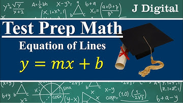 Math concepts for the ACT® test | Equations of Lines