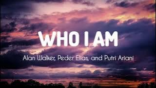 Who I Am - Alan Walker ( Lyrics Song Video)