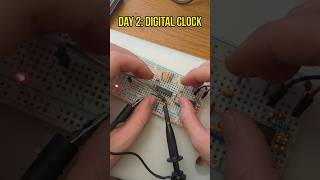 DIGITAL CLOCK | Day 2 Building from scratch⚡ #shorts