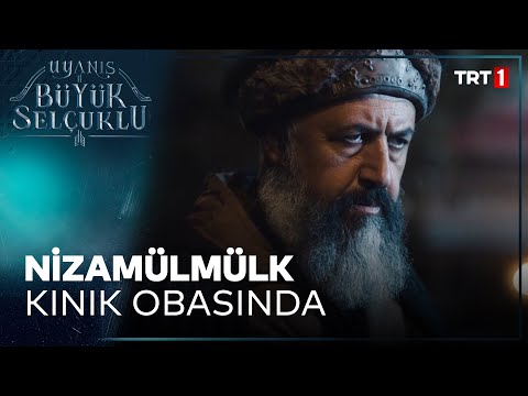 Uyanış Büyük Selçuklu 2. Bölüm - Nizamülmülk Kınık Obasında