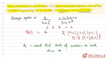 Two unbiased dice are thrown. Find the probability that the sum of the numbers appearing is 8 or