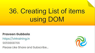 Creating List of items using DOM || Javascript Foundation Training Videos In telugu || video 36
