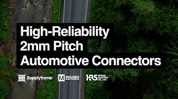 Mouser Electronics | High-Reliability 2mm Pitch Automotive Connectors